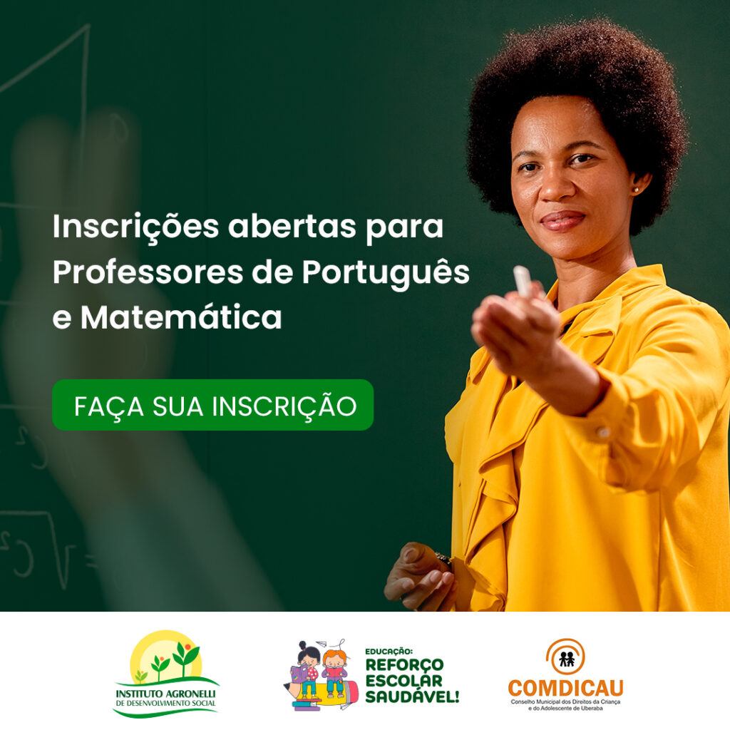 Professor de Português e Matemática – Projeto Educação: Reforço Escolar Saudável